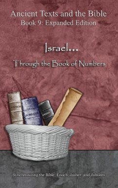 Israel... Through the Book of Numbers - Expanded Edition - Lilburn, Ahava