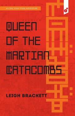 Queen of the Martian Catacombs - Brackett, Leigh