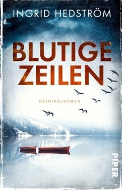 Blutige Zeilen / Astrid Sammils Bd.2 - Hedström, Ingrid