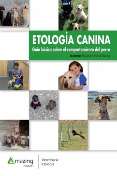 ETOLOGÍA CANINA - Alvarez Bueno, Rosana