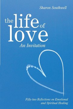 The Life of Love - Southwell, Sharon