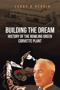 Building the Dream - Herrin, Larry R.