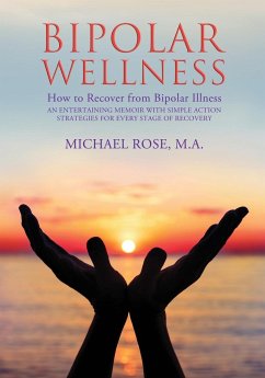 BIPOLAR WELLNESS - Rose, Michael