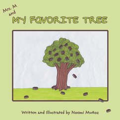 Mrs. M and My Favorite Tree - Muñoz, Noemi