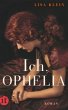Ich, Ophelia - Bild 1