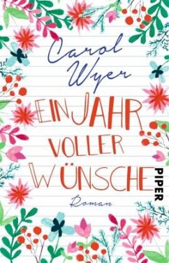 Ein Jahr voller Wünsche - Wyer, Carol