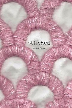 Stitched - Faqeeh, Mashail