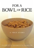 For a Bowl of Rice