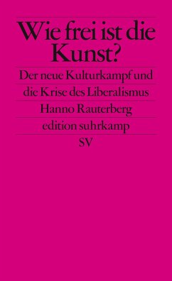 Wie frei ist die Kunst? - Rauterberg, Hanno