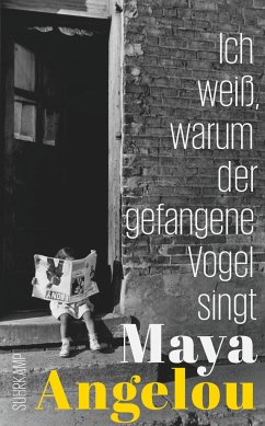 Ich weiß, warum der gefangene Vogel singt - Angelou, Maya