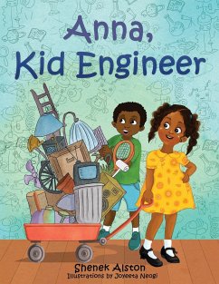 Anna, Kid Engineer - Alston, Shenek