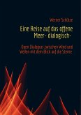 Eine Reise auf das offene Meer- dialogisch- Eine Reise auf das offene Meer- dialogisch-
