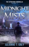 Midnight in the Mists - The Dark Deepens (The Evynsford Chronicles, #2) (eBook, ePUB)
