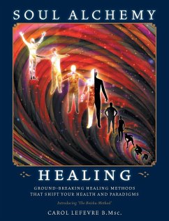 Soul Alchemy Healing - Lefevre, Carol