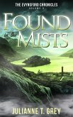 Found in the Mists (The Evynsford Chronicles, #5) (eBook, ePUB)