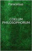 Coelum philosophorum (eBook, ePUB) Coelum philosophorum (eBook, ePUB)