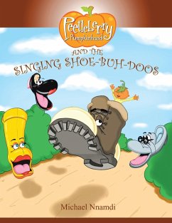 Peetleberry Pumpkinhead and the Singing Shoe-Buh-Doos - Nnamdi, Michael