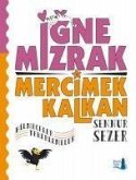 Igne Mizrak Mercimek Kalkan