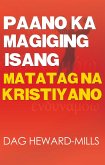 Paano Ka Magiging Isang Matatag Na Kristiyano (eBook, ePUB)