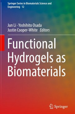 Functional Hydrogels as Biomaterials