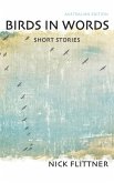Birds In Words - Short Stories (eBook, ePUB) Birds In Words - Short Stories (eBook, ePUB)