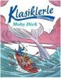 Klasiklerle Tanisiyorum - Moby Dick - Bild 1