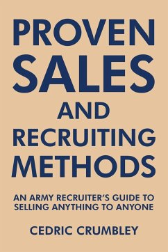 Proven Sales and Recruiting Methods - Crumbley, Cedric