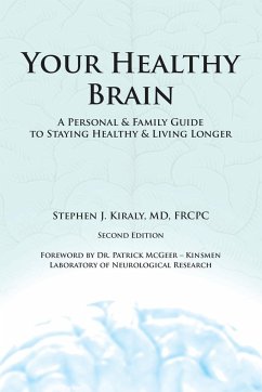 Your Healthy Brain - Kiraly, MD FRCPC Stephen J.