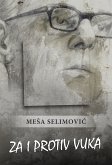 Za i protiv Vuka (eBook, ePUB) Za i protiv Vuka (eBook, ePUB)