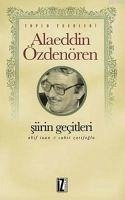 Siirin Gecitleri - Özdenören, Alaeddin