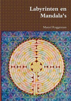 Labyrinten en Mandala's - Roggemans, Marcel