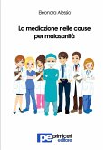 La mediazione nelle cause per malasanità