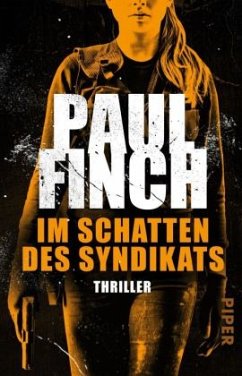 Im Schatten des Syndikats / Lucy Clayburn Bd.2 - Finch, Paul
