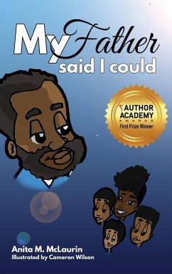 My Father Said I Could - McLaurin, Anita M.