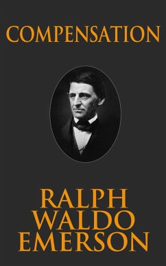 Compensation (eBook, ePUB) - Waldo Emerson, Ralph