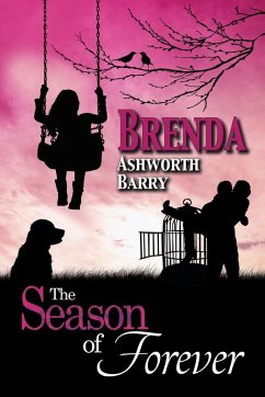 The Season of Forever - Barry, Brenda Ashworth