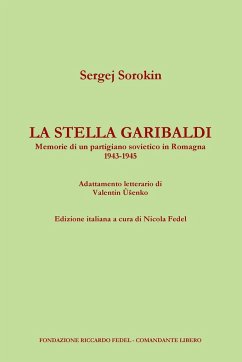 LA STELLA GARIBALDI - Sorokin, Sergej