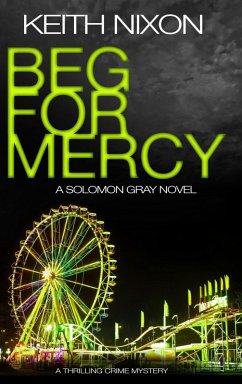 Beg for Mercy (eBook, ePUB) - Nixon, Keith