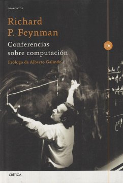 Conferencias sobre computación - Feynman, Richard Phillips; Galindo Tixaire, Alberto