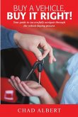 Buy a Vehicle, Buy It Right!