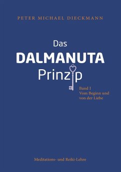 Das Dalmanuta Prinzip - Dieckmann, Peter Michael