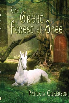 The Great Forest of Shee - Gilkerson, Patricia