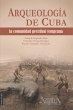 Arqueología de Cuba - Bild 1