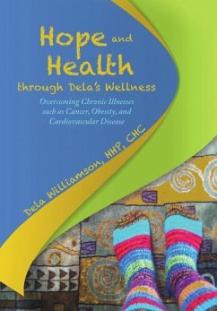 Hope and Health through Dela's Wellness - Williamson, HHP CHC Dela