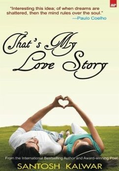 That's My Love Story - Kalwar, Santosh