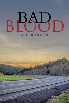 Bad Blood - Runner, R. T.