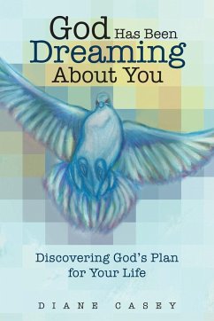 God Has Been Dreaming About You - Casey, Diane