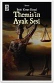 Themisin Ayak Sesi Themisin Ayak Sesi
