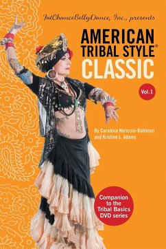 American Tribal Style® Classic - Nericcio-Bohlman, Carolena; Adams, Kristine L.