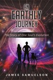 An Earthly Journey An Earthly Journey